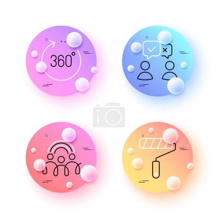 Illustration for Inclusion, People voting and Paint roller minimal line icons. 3d spheres or balls buttons. 360 degrees icons. For web, application, printing. Equity rainbow, Internet chat, Painter brush. Vector - Royalty Free Image
