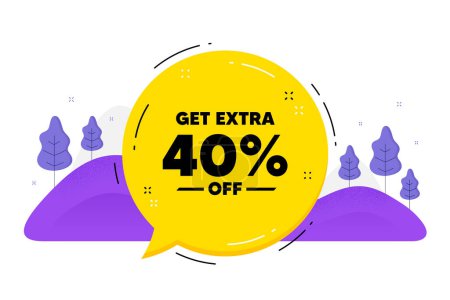 Illustration for Get Extra 40 percent off Sale. Speech bubble chat balloon. Discount offer price sign. Special offer symbol. Save 40 percentages. Talk extra discount message. Voice dialogue cloud. Vector - Royalty Free Image