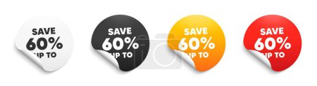 Illustration for Save up to 60 percent. Round sticker badge with offer. Discount Sale offer price sign. Special offer symbol. Paper label banner. Discount adhesive tag. Vector - Royalty Free Image