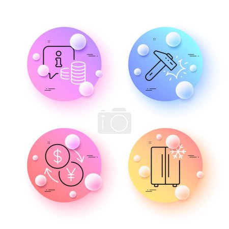 Illustration for Info, Refrigerator and Hammer blow minimal line icons. 3d spheres or balls buttons. Currency exchange icons. For web, application, printing. Cash money, Two-chamber fridge, Crash tool. Vector - Royalty Free Image