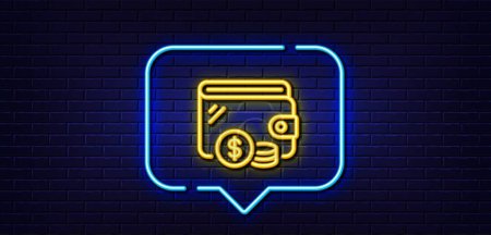 Illustration for Neon light speech bubble. Wallet line icon. Dollar currency coins sign. Money trade symbol. Neon light background. Wallet glow line. Brick wall banner. Vector - Royalty Free Image