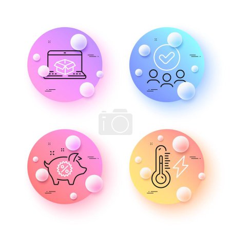 Illustration for Piggy sale, Online delivery and Approved group minimal line icons. 3d spheres or balls buttons. Electricity power icons. For web, application, printing. Vector - Royalty Free Image