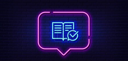 Illustration for Neon light speech bubble. Approved documentation line icon. Accepted or confirmed sign. Instruction book. Neon light background. Approved documentation glow line. Brick wall banner. Vector - Royalty Free Image
