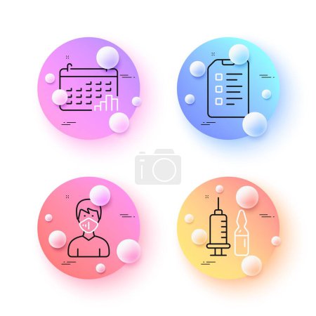 Illustration for Calendar graph, Checklist and Medical vaccination minimal line icons. 3d spheres or balls buttons. Medical mask icons. For web, application, printing. Annual report, Data list, Syringe vaccine. Vector - Royalty Free Image