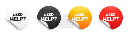 Illustration for Need help text. Round sticker badge with offer. Support service sign. Faq information symbol. Paper label banner. Need help adhesive tag. Vector - Royalty Free Image