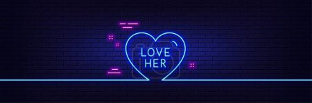 Illustration for Neon light glow effect. Love her line icon. Sweet heart sign. Valentine day symbol. 3d line neon glow icon. Brick wall banner. Love her outline. Vector - Royalty Free Image