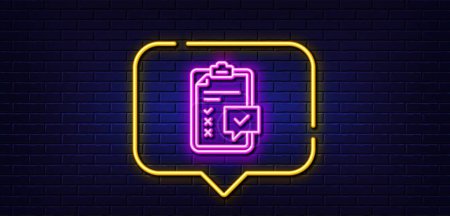 Illustration for Neon light speech bubble. Checklist line icon. Survey report sign. Business review symbol. Neon light background. Checklist glow line. Brick wall banner. Vector - Royalty Free Image