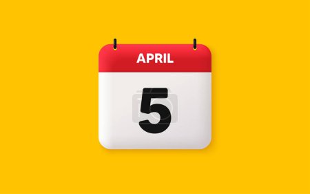 Illustration for Calendar date 3d icon. 5th day of the month icon. Event schedule date. Meeting appointment time. Agenda plan, April month schedule 3d calendar and Time planner. 5th day day reminder. Vector - Royalty Free Image