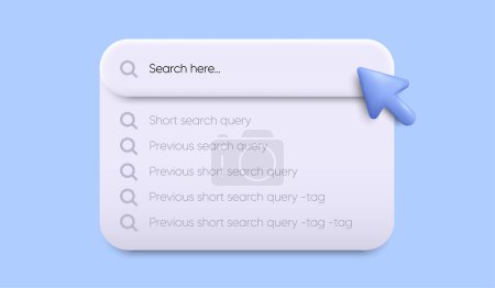 Illustration for Search bar with drop-down box for web interface design. Search bar history icon. 3d arrow mouse cursor with drop-down menu. Web browser tab template. Recent search queries. Vector - Royalty Free Image