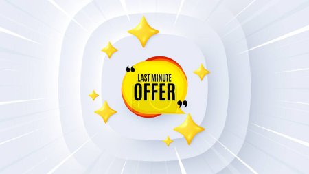 Illustration for Last minute bubble. Neumorphic offer 3d banner, coupon. Hot offer chat sticker icon. Special deal label. Last minute promo event background. Sunburst banner, flyer or poster. Vector - Royalty Free Image