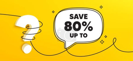 Illustration for Save up to 80 percent tag. Continuous line chat banner. Discount Sale offer price sign. Special offer symbol. Discount speech bubble message. Wrapped 3d question icon. Vector - Royalty Free Image