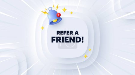 Illustration for Refer a friend tag. Neumorphic banner with sunburst. Referral program sign. Advertising reference symbol. Refer friend message. Banner with 3d reminder bell. Circular neumorphic template. Vector - Royalty Free Image