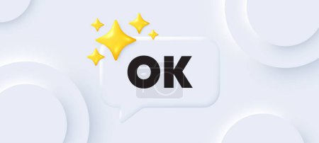 Illustration for OK text tag. Neumorphic background with chat speech bubble. Approved okay message. Done or Good deal symbol. OK speech message. Banner with 3d stars. Vector - Royalty Free Image