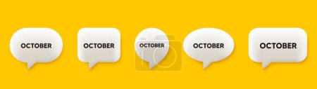 Illustration for October month icon. 3d chat speech bubbles set. Event schedule Oct date. Meeting appointment planner. October talk speech message. Talk box infographics. Vector - Royalty Free Image