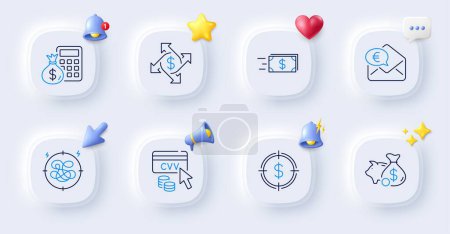 Illustration for Dollar target, Stress and Money transfer line icons. Buttons with 3d bell, chat speech, cursor. Pack of Cvv code, Piggy bank, Euro money icon. Finance calculator, Payment exchange pictogram. Vector - Royalty Free Image