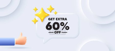 Illustration for Get Extra 60 percent off Sale. Neumorphic background with chat speech bubble. Discount offer price sign. Special offer symbol. Save 60 percentages. Extra discount speech message. Vector - Royalty Free Image