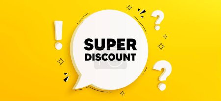 Illustration for Super discount tag. Chat speech bubble banner with questions. Sale sign. Advertising Discounts symbol. Super discount speech bubble message. Quiz chat box. Vector - Royalty Free Image