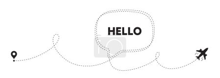 Illustration for Hello welcome tag. Plane travel path line banner. Hi invitation offer. Formal greetings message. Hello speech bubble message. Plane location route. Dashed line. Vector - Royalty Free Image
