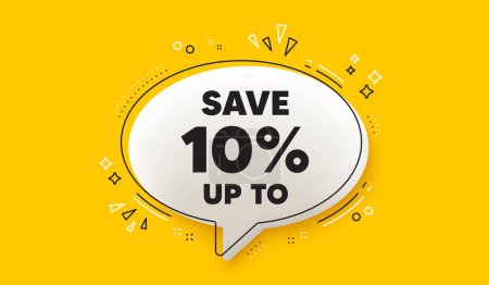 Illustration for Save up to 10 percent. 3d speech bubble yellow banner. Discount Sale offer price sign. Special offer symbol. Discount chat speech bubble message. Talk box infographics. Vector - Royalty Free Image