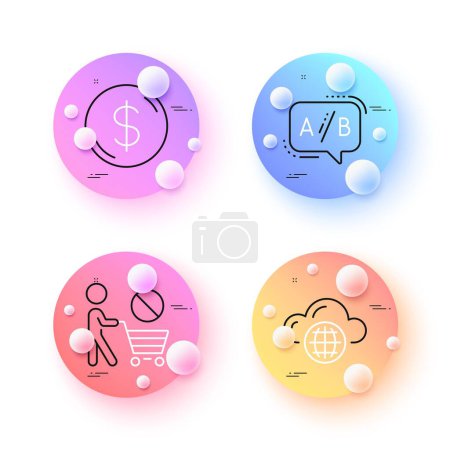 Illustration for Dollar money, Stop shopping and Ab testing minimal line icons. 3d spheres or balls buttons. Cloud computing icons. For web, application, printing. Currency, No buying, Test chat. Vector - Royalty Free Image