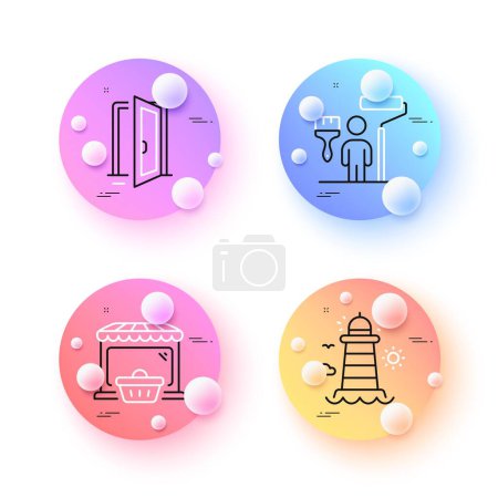 Illustration for Painter, Online market and Open door minimal line icons. 3d spheres or balls buttons. Lighthouse icons. For web, application, printing. Paint brush, Shopping cart, Entrance. Beacon tower. Vector - Royalty Free Image