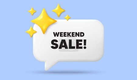 Illustration for Weekend Sale tag. 3d speech bubble banner with stars. Special offer price sign. Advertising Discounts symbol. Weekend sale chat speech message. 3d offer talk box. Vector - Royalty Free Image