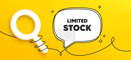 Illustration for Limited stock sale tag. Continuous line chat banner. Special offer price sign. Advertising discounts symbol. Limited stock speech bubble message. Wrapped 3d search icon. Vector - Royalty Free Image