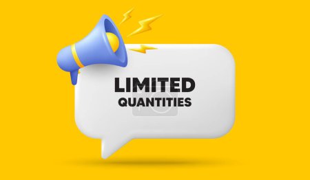 Limited quantities tag. 3d speech bubble banner with megaphone. Special offer sign. Sale promotion symbol. Limited quantities chat speech message. 3d offer talk box. Vector