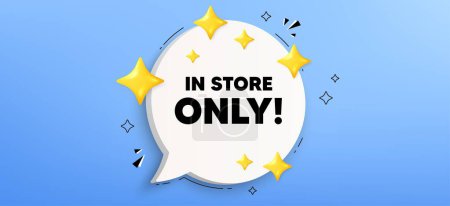 Illustration for In store sale tag. Chat speech bubble banner. Special offer price sign. Advertising discounts symbol. Store sale speech bubble message. Talk box infographics. Vector - Royalty Free Image