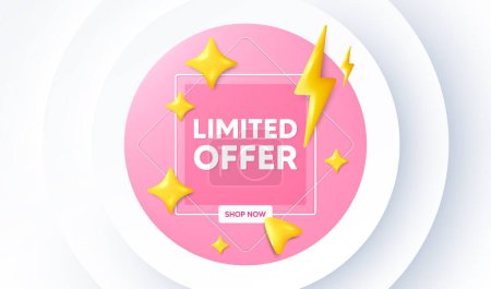 Illustration for Limited offer tag. Neumorphic promotion banner. Special promo sign. Sale promotion symbol. Limited offer message. 3d stars with energy thunderbolt. Vector - Royalty Free Image