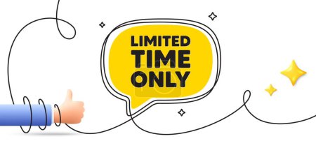 Illustration for Limited time tag. Continuous line art banner. Special offer sign. Sale promotion symbol. Limited time speech bubble background. Wrapped 3d like icon. Vector - Royalty Free Image
