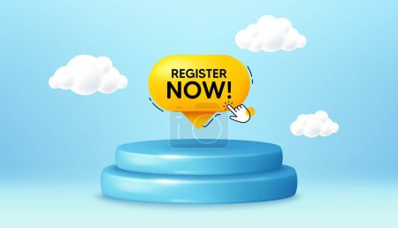 Illustration for Register now speech bubble. Winner podium 3d base. Product offer pedestal. Free registration tag. Hand cursor icon. Register now promotion message. Background with 3d clouds. Vector - Royalty Free Image