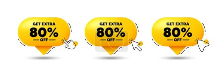 Illustration for Get Extra 80 percent off Sale. Click here buttons. Discount offer price sign. Special offer symbol. Save 80 percentages. Extra discount speech bubble chat message. Talk box infographics. Vector - Royalty Free Image
