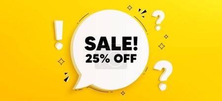 Illustration for Sale 25 percent off discount. Chat speech bubble banner with questions. Promotion price offer sign. Retail badge symbol. Sale speech bubble message. Quiz chat box. Vector - Royalty Free Image