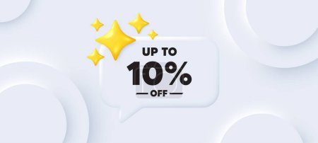 Illustration for Up to 10 percent off sale. Neumorphic background with chat speech bubble. Discount offer price sign. Special offer symbol. Save 10 percentages. Discount tag speech message. Vector - Royalty Free Image