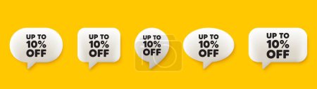 Illustration for Up to 10 percent off sale. 3d chat speech bubbles set. Discount offer price sign. Special offer symbol. Save 10 percentages. Discount tag talk speech message. Talk box infographics. Vector - Royalty Free Image