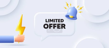 Illustration for Limited offer tag. Neumorphic background with chat speech bubble. Special promo sign. Sale promotion symbol. Limited offer speech message. Banner with energy. Vector - Royalty Free Image