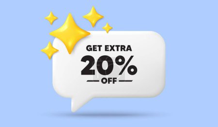 Illustration for Get Extra 20 percent off Sale. 3d speech bubble banner with stars. Discount offer price sign. Special offer symbol. Save 20 percentages. Extra discount chat speech message. 3d offer talk box. Vector - Royalty Free Image