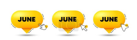 Illustration for June month icon. Click here buttons. Event schedule Jun date. Meeting appointment planner. June speech bubble chat message. Talk box infographics. Vector - Royalty Free Image