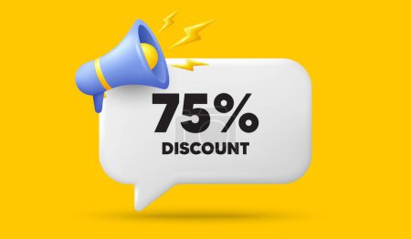 Illustration for 75 percent discount tag. 3d speech bubble banner with megaphone. Sale offer price sign. Special offer symbol. Discount chat speech message. 3d offer talk box. Vector - Royalty Free Image