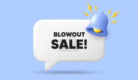 Illustration for Blowout sale tag. 3d speech bubble banner with bell. Special offer price sign. Advertising discounts symbol. Blowout sale chat speech message. 3d offer talk box. Vector - Royalty Free Image