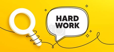 Illustration for Hard work tag. Continuous line chat banner. Job motivational offer. Gym workout slogan message. Hard work speech bubble message. Wrapped 3d search icon. Vector - Royalty Free Image