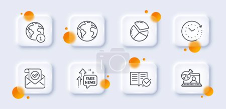 Illustration for Internet, Approved documentation and Pie chart line icons pack. 3d glass buttons with blurred circles. Time change, Online chemistry, Fake news web icon. World planet, Confirmed mail pictogram. Vector - Royalty Free Image