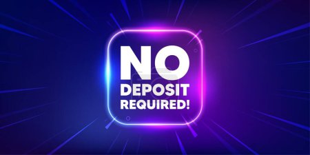 Illustration for No deposit required tag. Neon light frame box banner. Promo offer sign. Advertising promotion symbol. No deposit required neon light frame message. Vector - Royalty Free Image