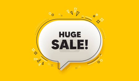 Illustration for Huge Sale tag. 3d speech bubble yellow banner. Special offer price sign. Advertising Discounts symbol. Huge sale chat speech bubble message. Talk box infographics. Vector - Royalty Free Image