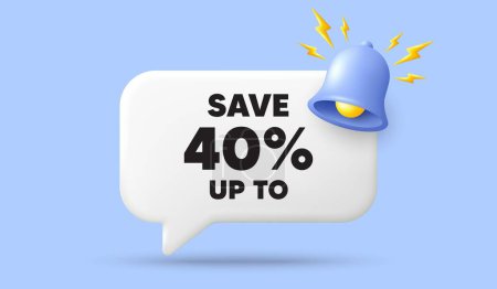 Illustration for Save up to 40 percent. 3d speech bubble banner with bell. Discount Sale offer price sign. Special offer symbol. Discount chat speech message. 3d offer talk box. Vector - Royalty Free Image