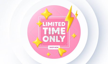 Illustration for Limited time tag. Neumorphic promotion banner. Special offer sign. Sale promotion symbol. Limited time message. 3d stars with energy thunderbolt. Vector - Royalty Free Image
