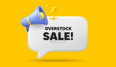 Illustration for Overstock sale tag. 3d speech bubble banner with megaphone. Special offer price sign. Advertising discounts symbol. Overstock sale chat speech message. 3d offer talk box. Vector - Royalty Free Image