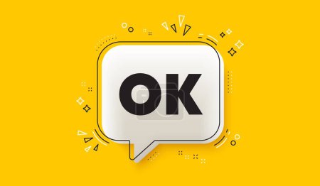 Illustration for OK text tag. 3d speech bubble yellow banner. Approved okay message. Done or Good deal symbol. OK chat speech bubble message. Talk box infographics. Vector - Royalty Free Image