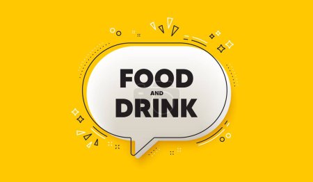 Illustration for Food and Drink tag. 3d speech bubble yellow banner. Kitchen food offer. Restaurant menu. Food and Drink chat speech bubble message. Talk box infographics. Vector - Royalty Free Image